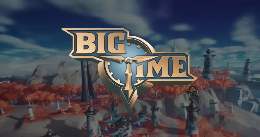 Big Time（ビッグタイム）